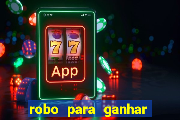 robo para ganhar no fortune tiger